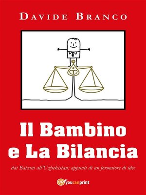cover image of Il Bambino e La Bilancia